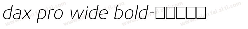 dax pro wide bold字体转换